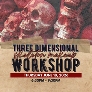 NEW!! 2026 3D Skeleton Makeup Workshop - June 18th