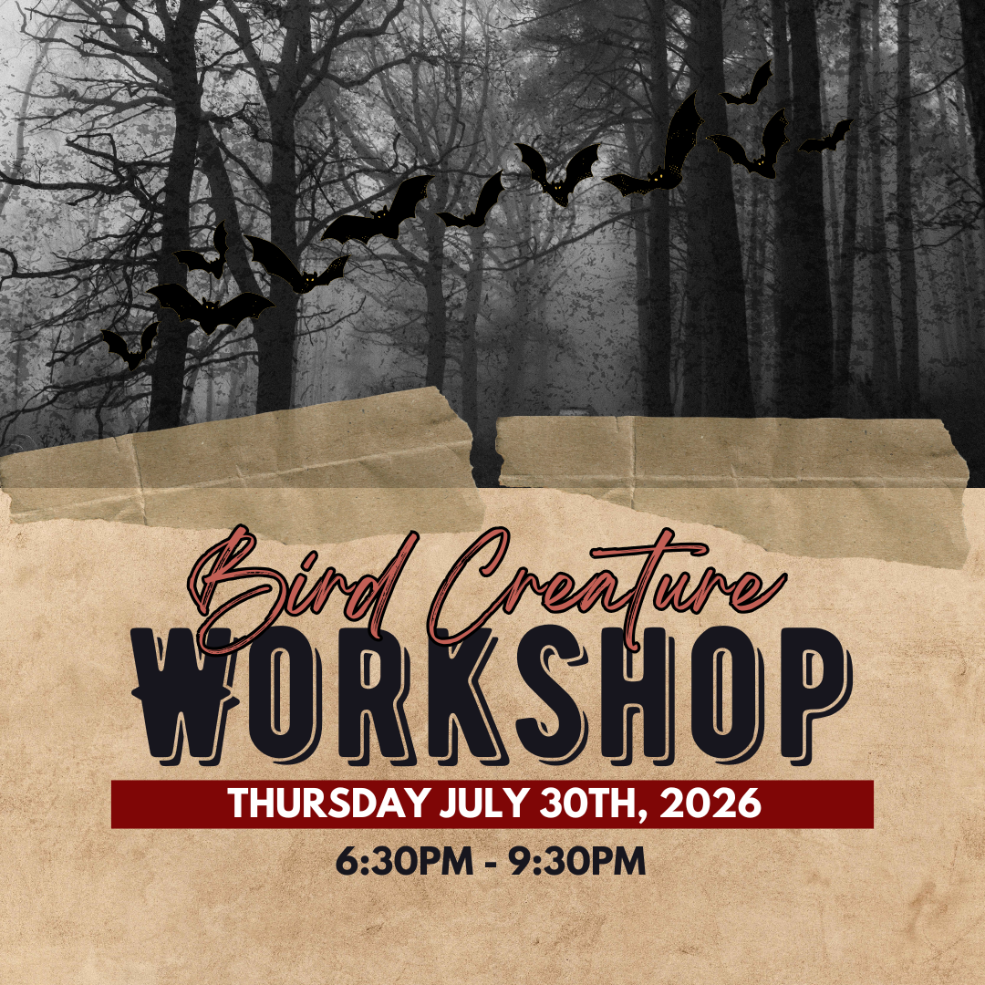 2026 Bird Creature Workshop - July 30th