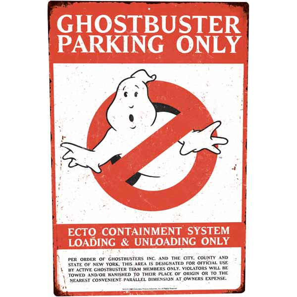 Ghostbusters Parking Sign