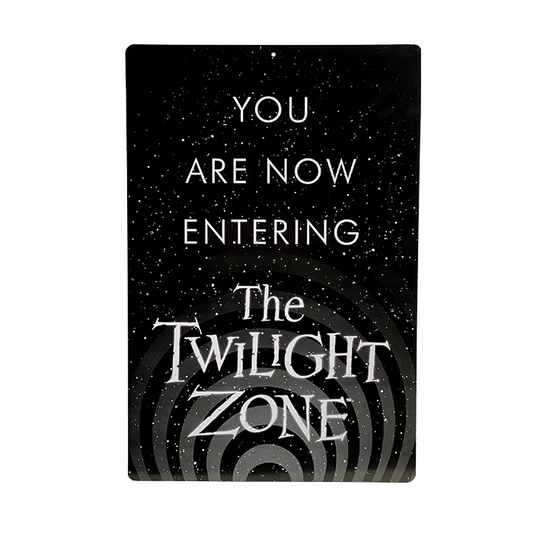 Twilight Zone Sign
